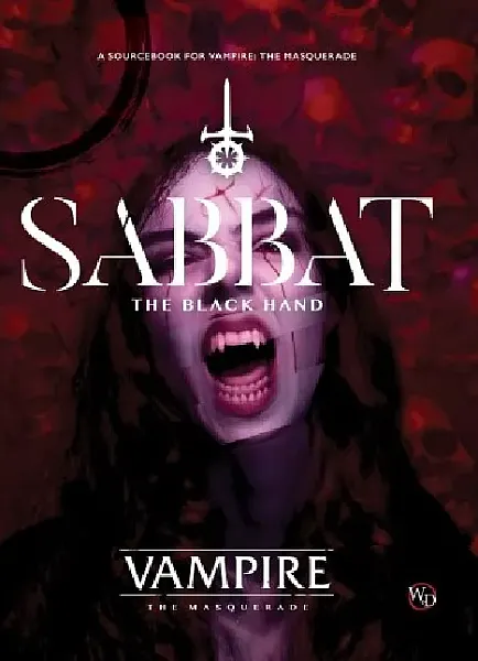 VAMPIRE: THE MASQUERADE (5TH EDITION) SABBAT THE BLACK HAND